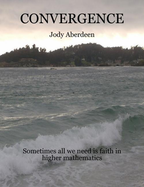 Cover of the book Convergence by Jody Aberdeen, Lulu.com