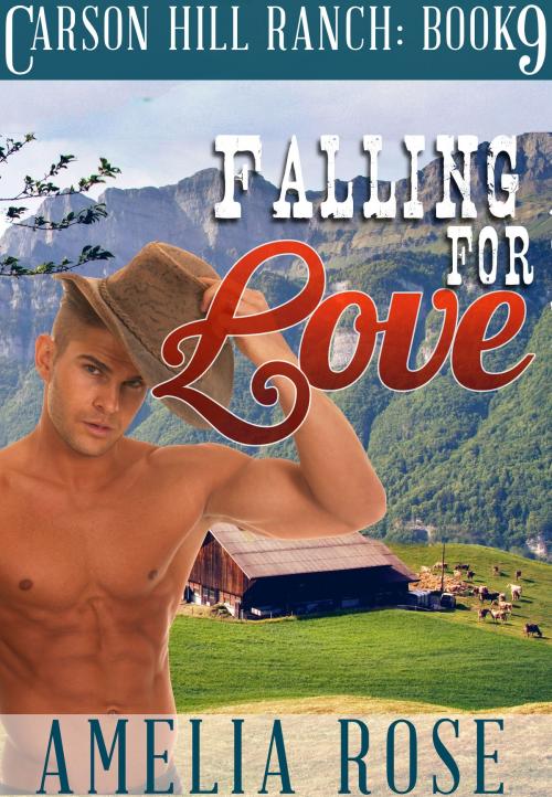 Cover of the book Falling For Love (Carson Hill Ranch: Book 9) by Amelia Rose, Gold Crown