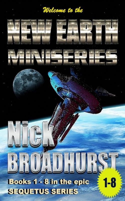 Cover of the book New Earth Miniseries: A Conspiracy of Silence by Nick Broadhurst, Nick Broadhurst