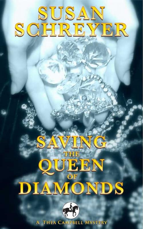 Cover of the book Saving the Queen of Diamonds by Susan Schreyer, Susan Schreyer