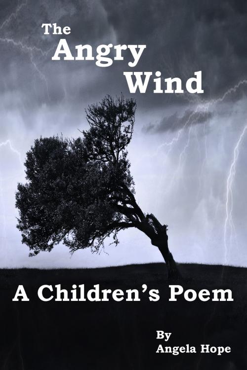 Cover of the book The Angry Wind by Angela Hope, Angela Hope