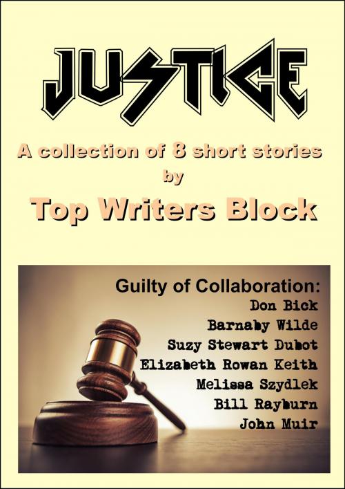 Cover of the book Justice by Top Writers Block, Top Writers Block