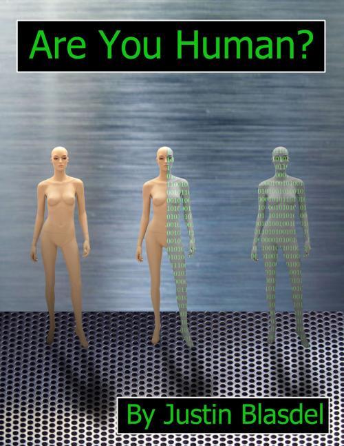 Cover of the book Are You Human? by Justin Blasdel, Justin Blasdel