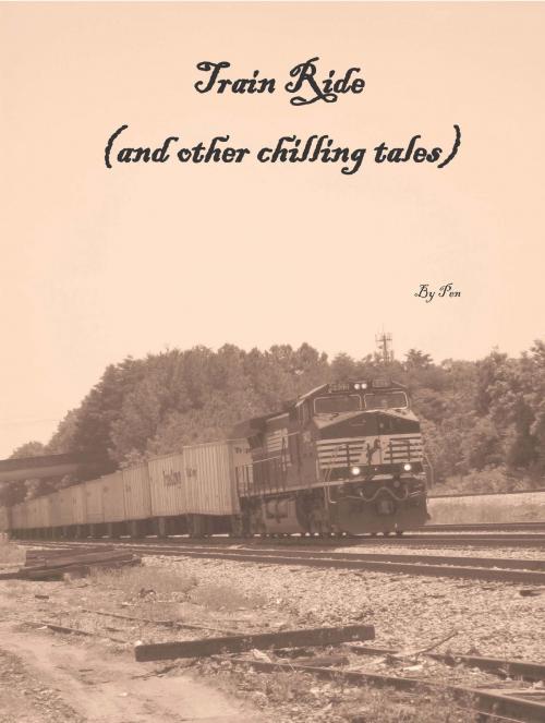 Cover of the book Train Ride by Pen, Pen