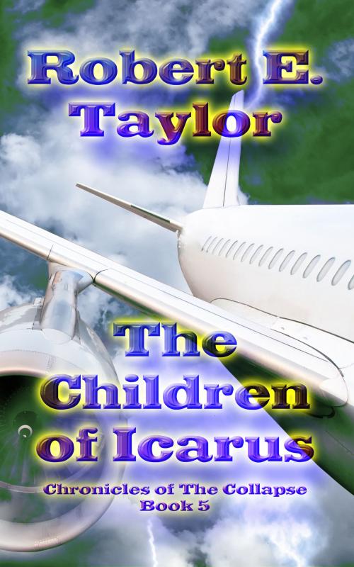 Cover of the book The Children of Icarus by Robert E. Taylor, Robert E. Taylor
