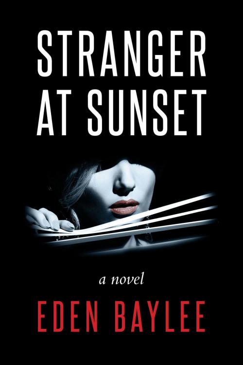 Cover of the book Stranger at Sunset by Eden Baylee, Eden Baylee
