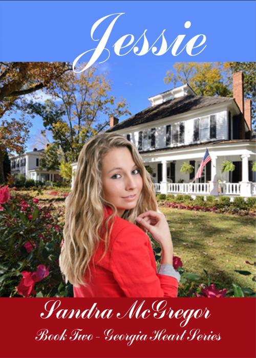 Cover of the book Jessie by Sandra McGregor, Sandra McGregor