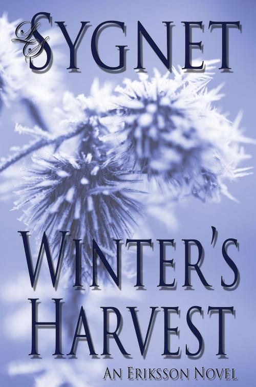 Cover of the book Winter's Harvest by LS Sygnet, LS Sygnet