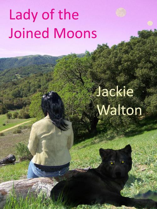 Cover of the book Lady of the Joined Moons by Jackie Walton, Jackie Walton