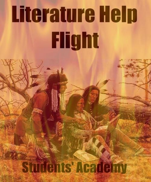 Cover of the book Literature Help: Flight by Students' Academy, Raja Sharma