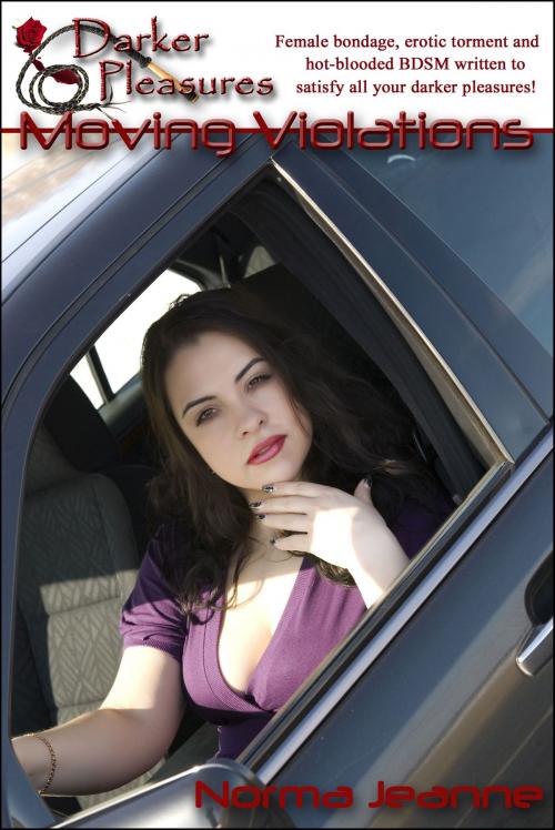 Cover of the book Moving Violations by Norma Jeanne, Darker Pleasures