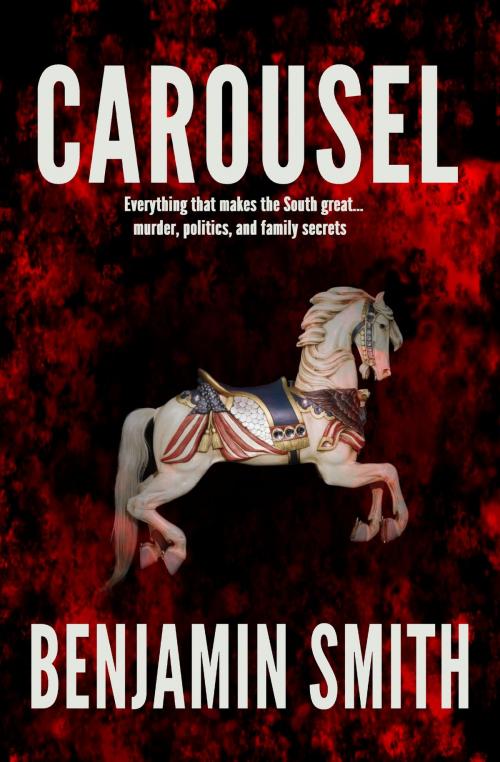 Cover of the book Carousel by Benjamin Smith, Benjamin Smith