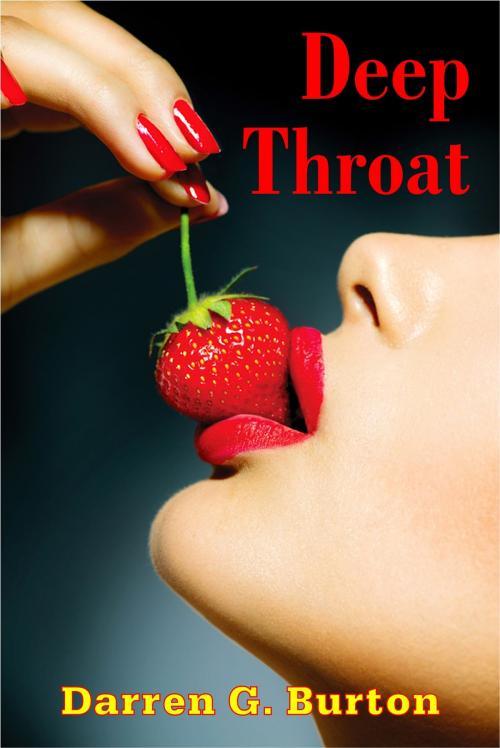 Cover of the book Deep Throat by Darren G. Burton, Darren G. Burton