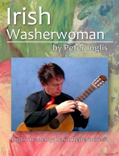 Cover of the book Irish Washerwoman by Peter Inglis, Peter Inglis