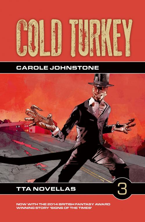Cover of the book Cold Turkey by Carole Johnstone, TTA Press