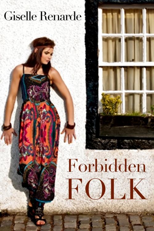 Cover of the book Forbidden Folk by Giselle Renarde, Giselle Renarde
