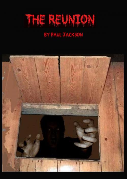 Cover of the book The Reunion by Paul Jackson, Paul Jackson