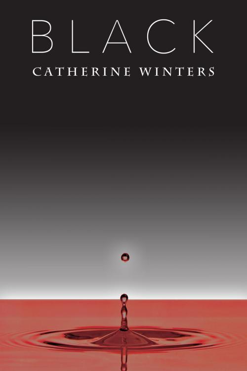 Cover of the book Black by Catherine Winters, Catherine Winters