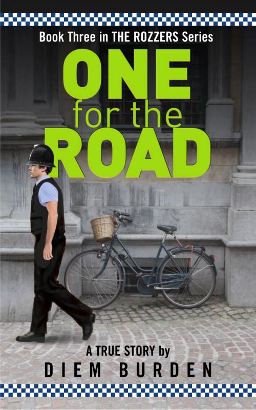 Cover of the book One for the Road by Diem Burden, Diem Burden
