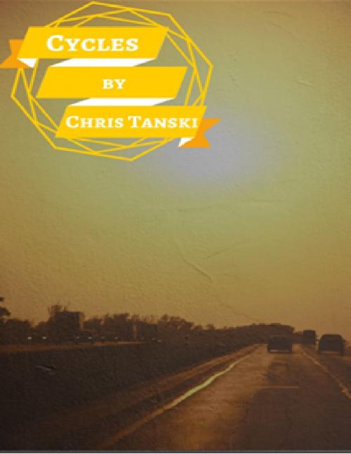 Cover of the book Cycles by Christopher Tanski, Lulu.com
