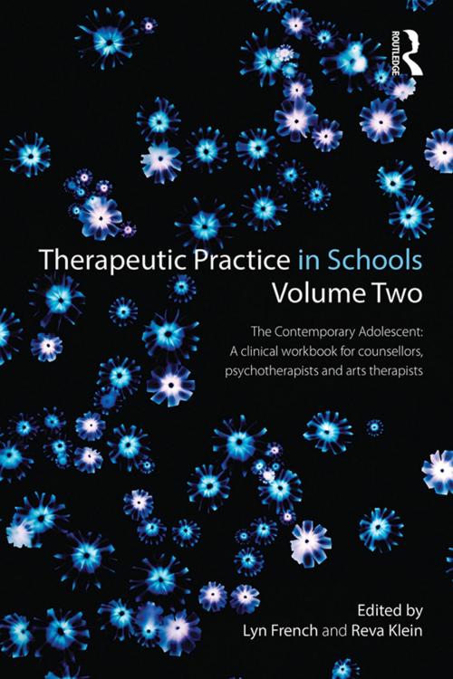 Cover of the book Therapeutic Practice in Schools Volume Two by , Taylor and Francis