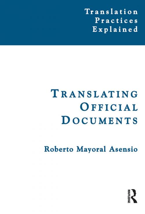 Cover of the book Translating Official Documents by Roberto Mayoral Asensio, Taylor and Francis