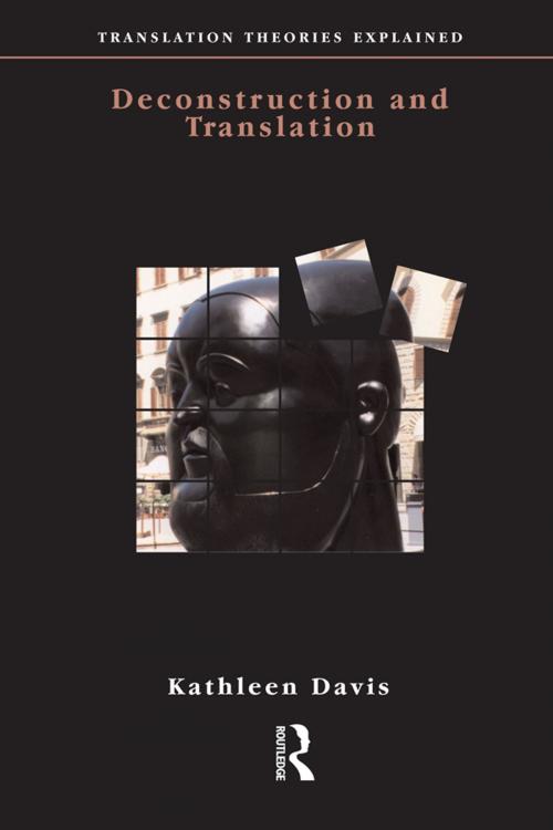 Cover of the book Deconstruction and Translation by Kathleen Davis, Taylor and Francis