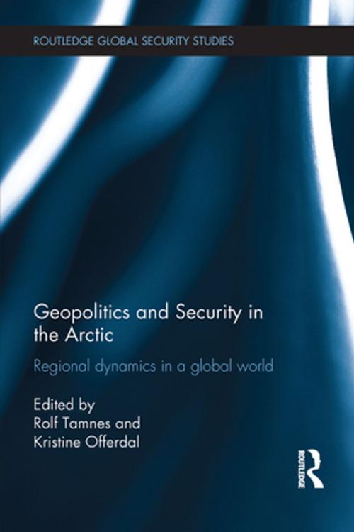 Cover of the book Geopolitics and Security in the Arctic by , Taylor and Francis