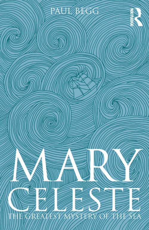 Cover of the book Mary Celeste by Paul Begg, Taylor and Francis