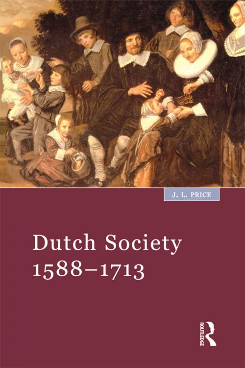 Cover of the book Dutch Society by John Leslie Price, Taylor and Francis