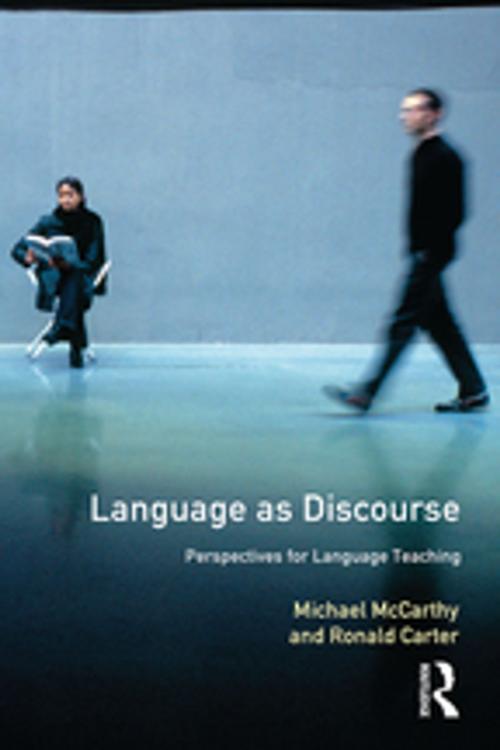 Cover of the book Language as Discourse by Michael Mccarthy, Ronald Carter, Taylor and Francis