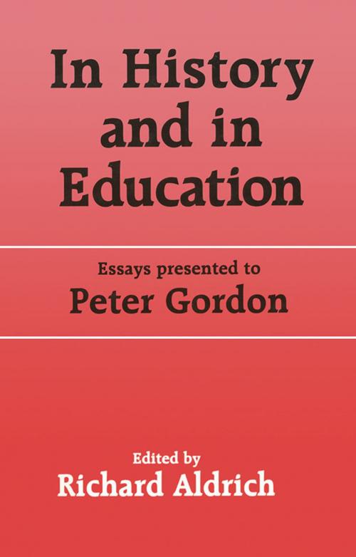 Cover of the book In History and in Education by , Taylor and Francis