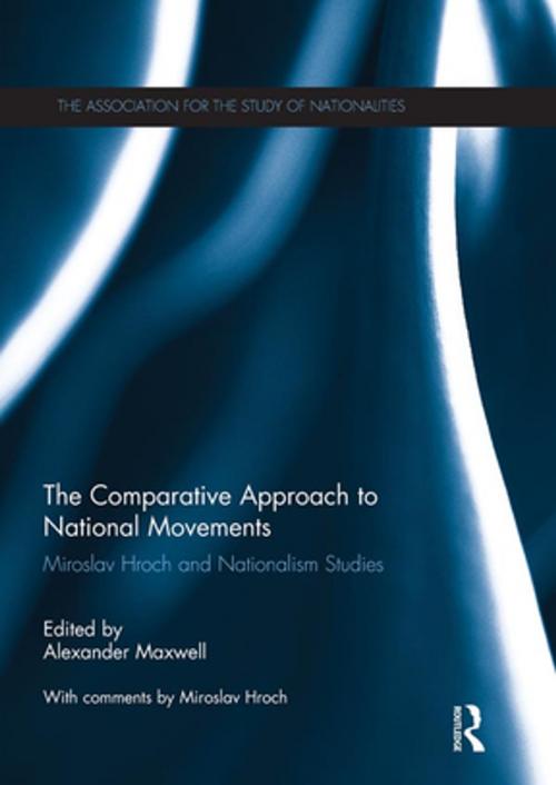 Cover of the book The Comparative Approach to National Movements by , Taylor and Francis