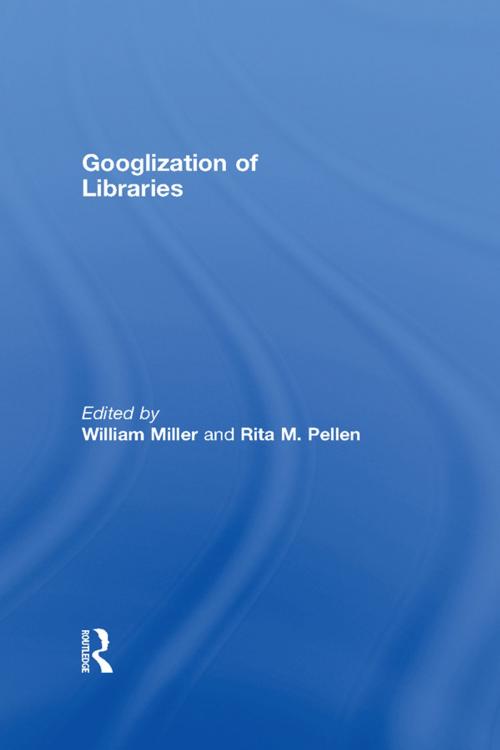 Cover of the book Googlization of Libraries by , Taylor and Francis