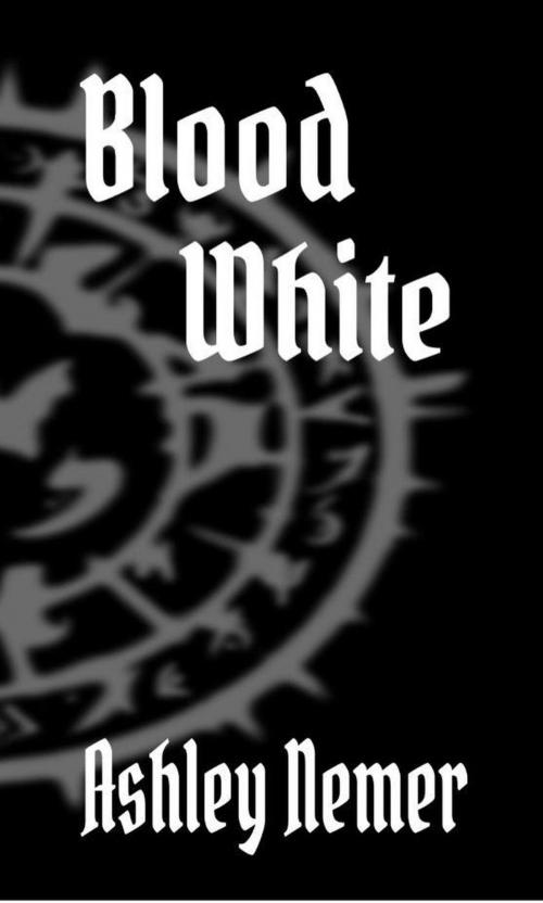 Cover of the book Blood White by Ashley Nemer, Art of Safkhet