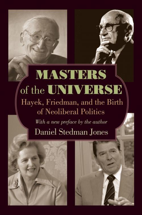 Cover of the book Masters of the Universe by Daniel Stedman Jones, Princeton University Press