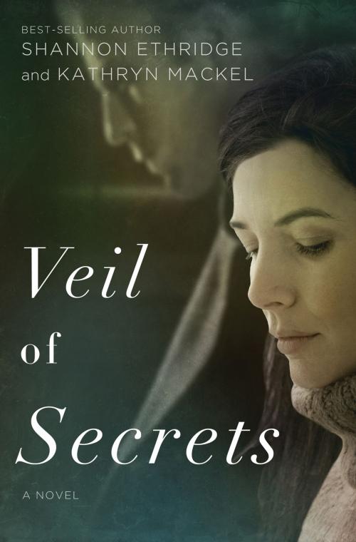 Cover of the book Veil of Secrets by Kathryn Mackel, Shannon Ethridge, Thomas Nelson