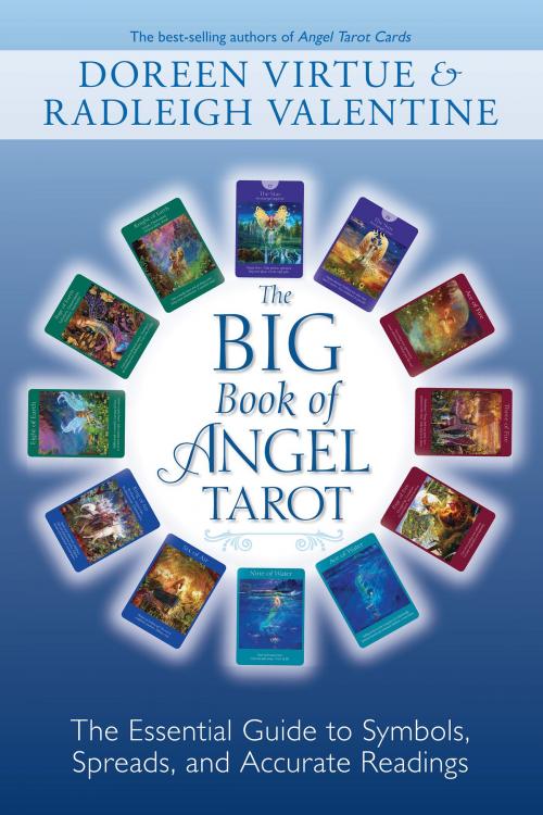 Cover of the book The Big Book of Angel Tarot by Doreen Virtue, Radleigh Valentine, Hay House