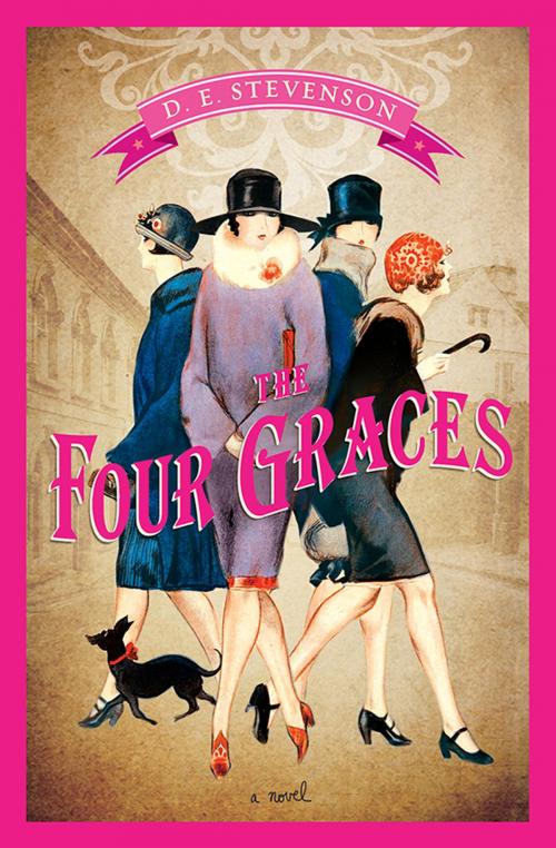 Cover of the book The Four Graces by D.E. Stevenson, Sourcebooks