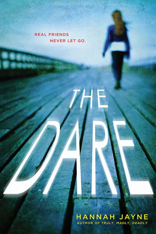 Cover of the book The Dare by Hannah Jayne, Sourcebooks