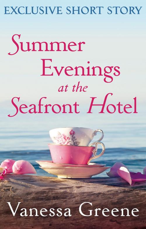 Cover of the book Summer Evenings at the Seafront Hotel by Vanessa Greene, Little, Brown Book Group