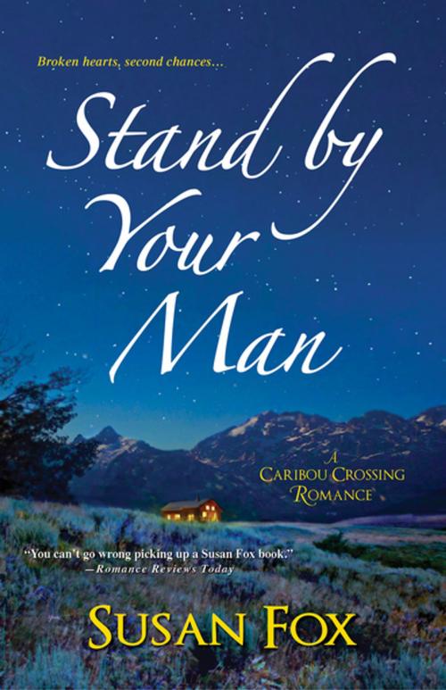 Cover of the book Stand By Your Man by Susan Fox, Zebra Books
