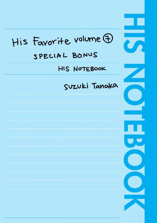 Cover of the book His Favorite Notebook (Yaoi Manga) by Suzuki Tanaka, VIZ Media