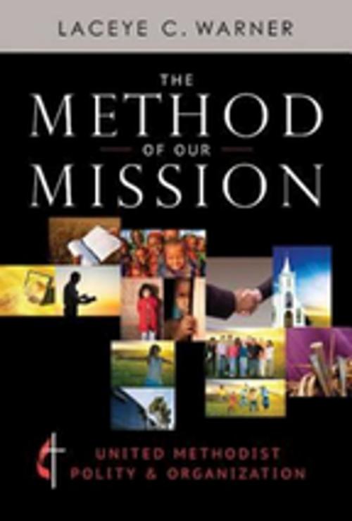 Cover of the book The Method of Our Mission by Laceye C. Warner, Abingdon Press