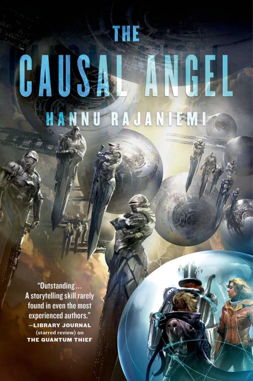 Cover of the book The Causal Angel by Hannu Rajaniemi, Tom Doherty Associates