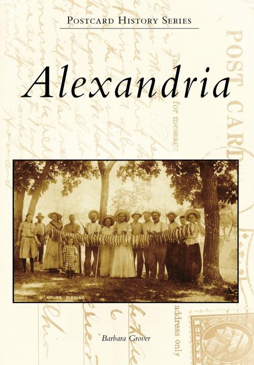 Cover of the book Alexandria by Barbara Grover, Arcadia Publishing Inc.