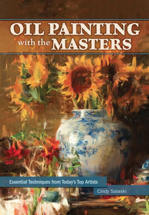 Cover of the book Oil Painting with the Masters by Cindy Salaski, F+W Media