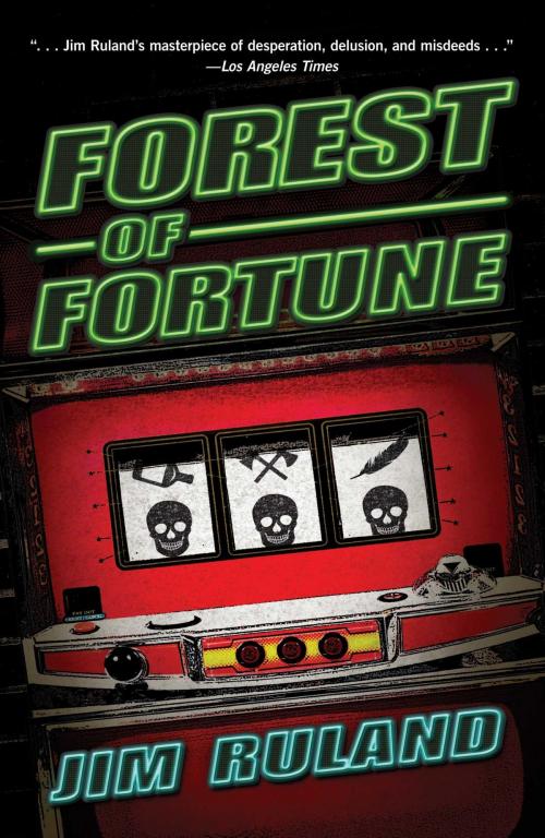 Cover of the book Forest of Fortune by Jim Ruland, Gallery Books