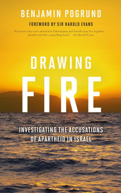 Cover of the book Drawing Fire by Benjamin Pogrund, Rowman & Littlefield Publishers