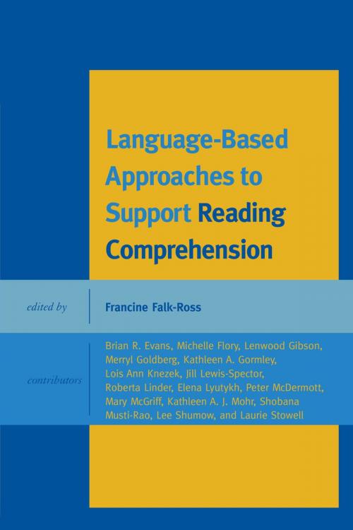 Cover of the book Language-Based Approaches to Support Reading Comprehension by , Rowman & Littlefield Publishers